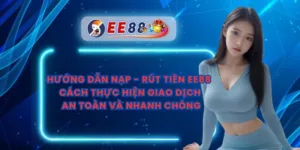 Hướng Dẫn Nạp - Rút Tiền