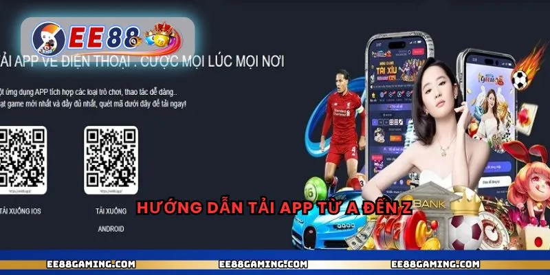Hướng dẫn tải App từ a đến z